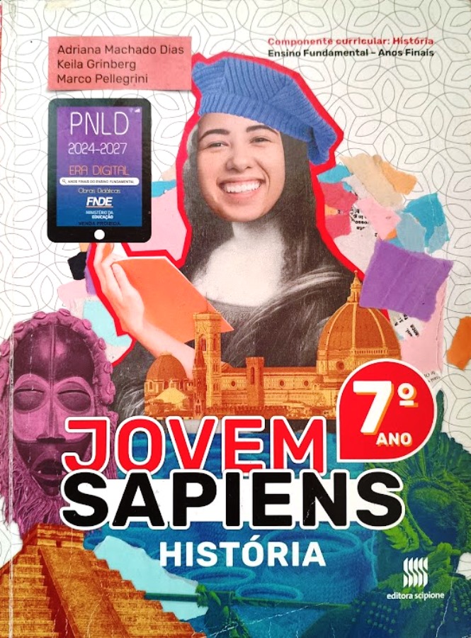 Jovem Sapiens: História - 7º Ano - Adriana Machado Dias+Keila Grinberg+Marco Pellegrini