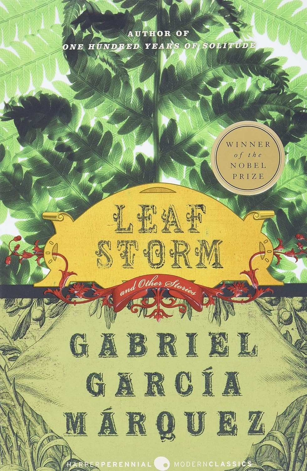 Leaf Storm: And Other Stories - Gabriel Garcia Marquez + Gregory Rabassa 