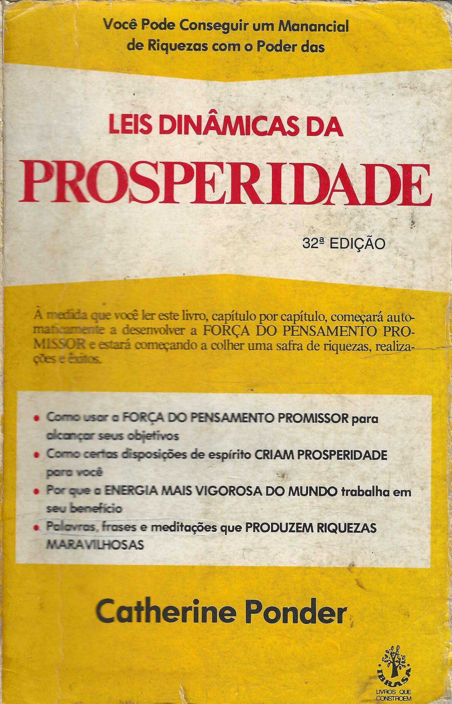 Leis Dinâmicas Da Prosperidade - Catherine Ponder 
