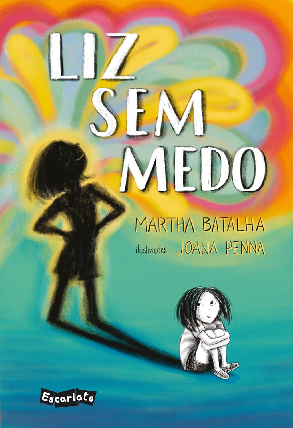 Liz sem medo - Martha Batalha
