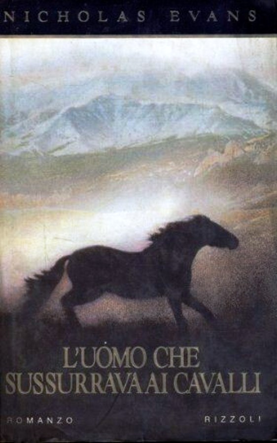 Lumo Che Sussurrava Ai Cavalli - Romanzo - Nicholas Evans