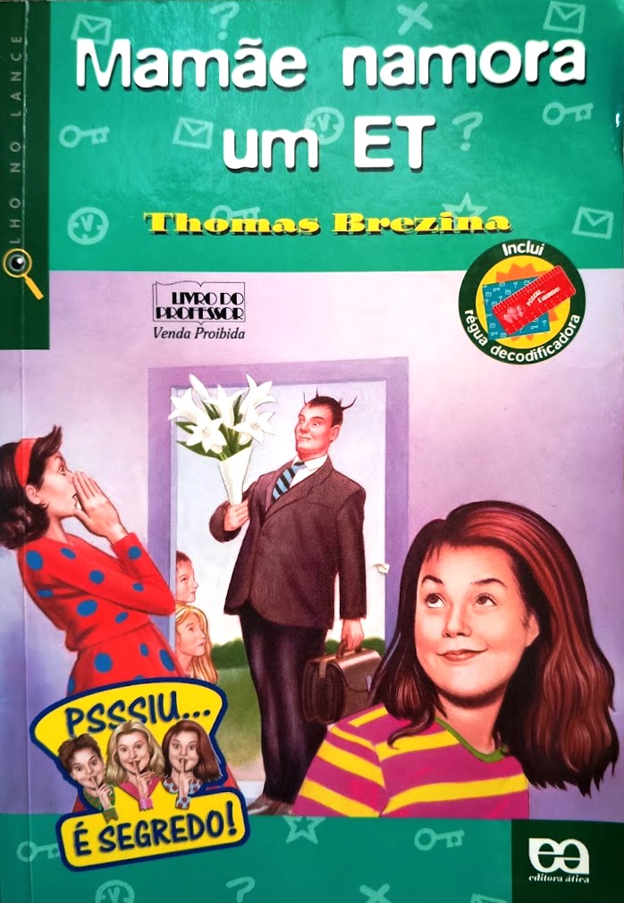 Mamãe namora um ET - Thomas Brezina