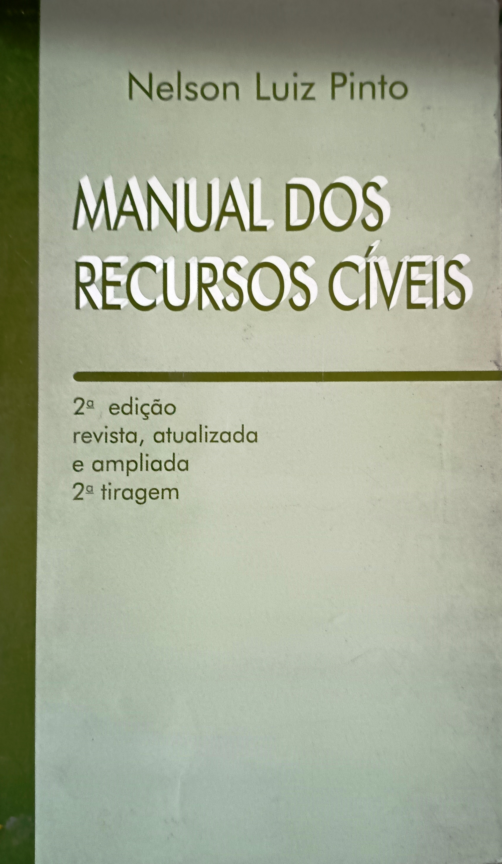 Manual dos Recursos Civeis - Nelson Luiz Pinto