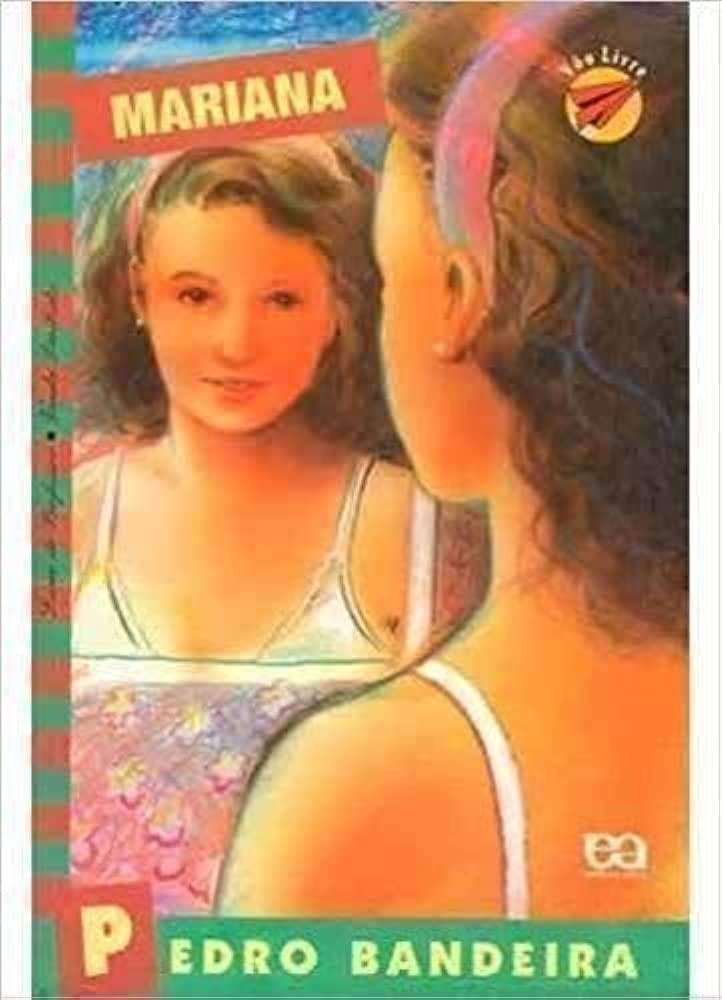 Mariana - Pedro Bandeira