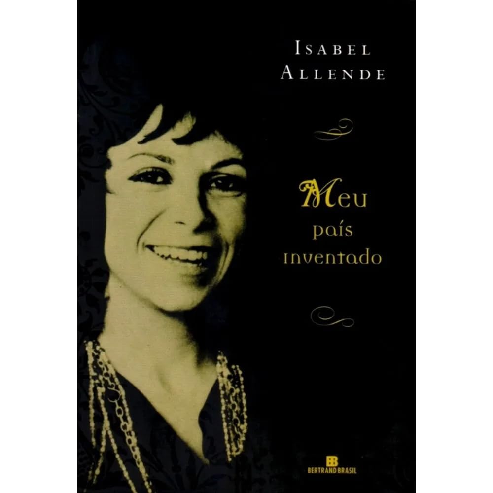 Meu país inventado - Isabel Allende
