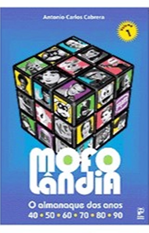 MOFOLÂNDIA - LIVRO 1  - ANTONIO CARLOS CABRERA 