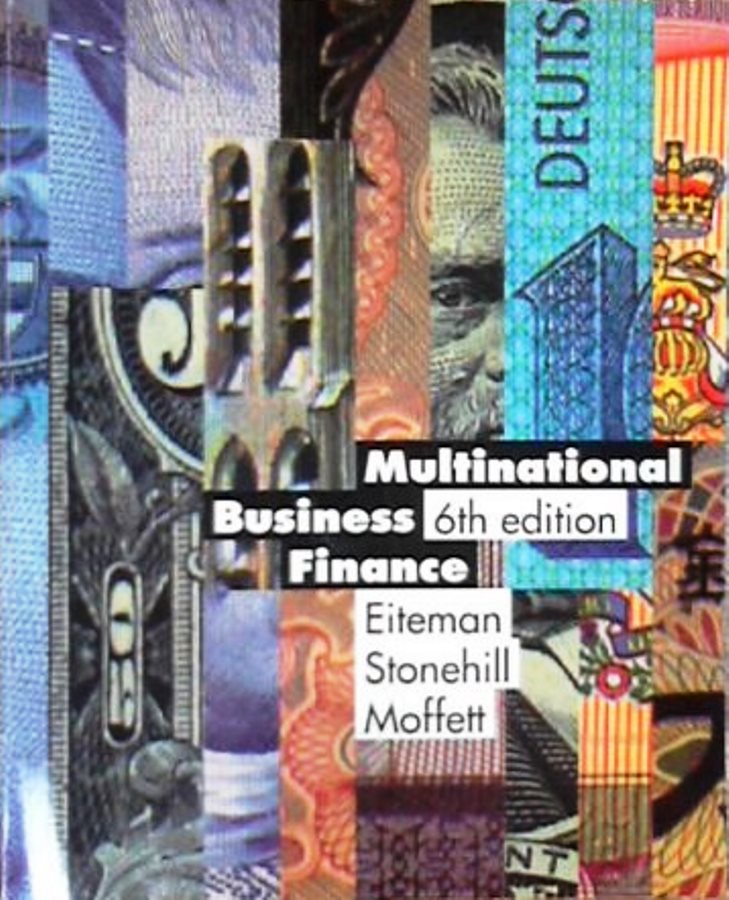 Multinational Business Finance - David K. Eiteman+ Arthur L. Stonehil+ Michael H. Moffett