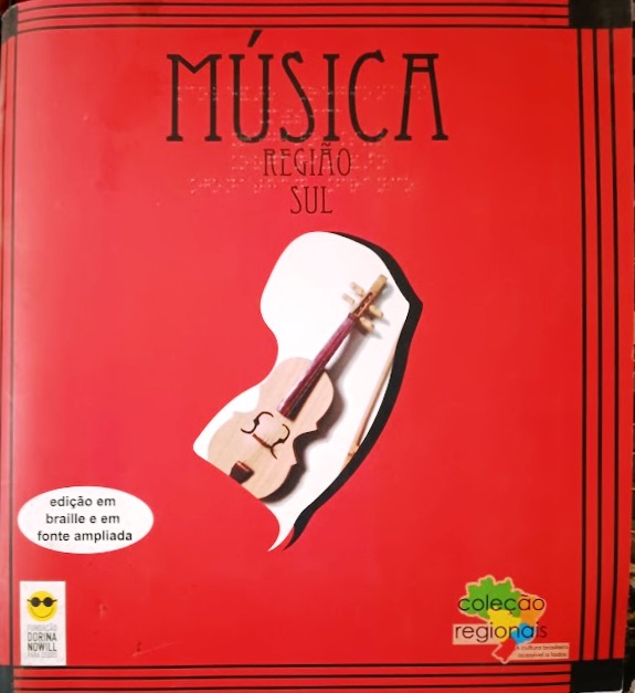 Música: Região Sul (em Braile e Fonte Ampliada) - Jonathan Franco