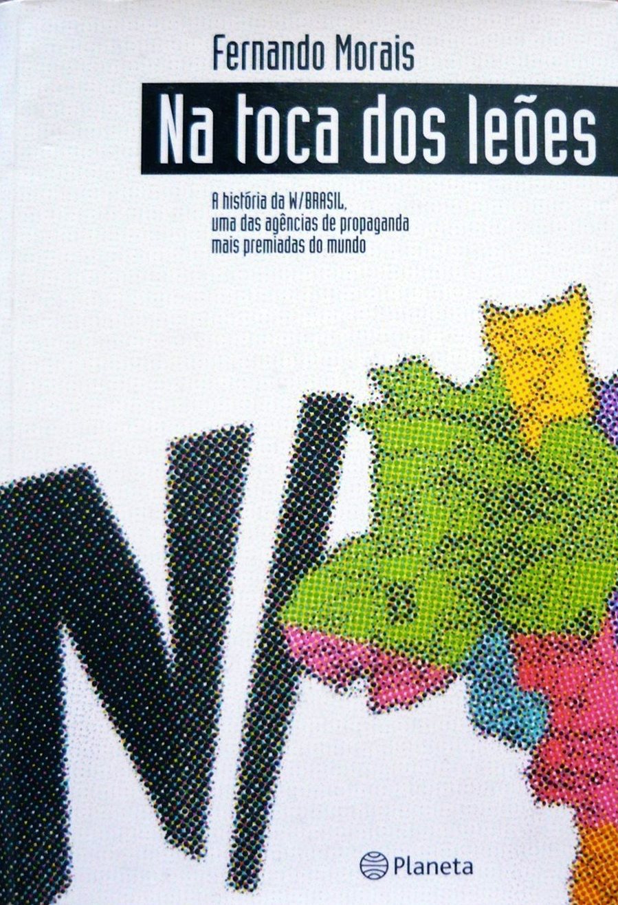 Na Toca dos Leões - Fernando Morais