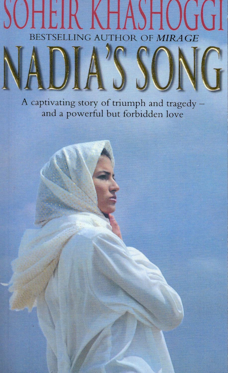 Nadias Song  - Soheir Khashoggi