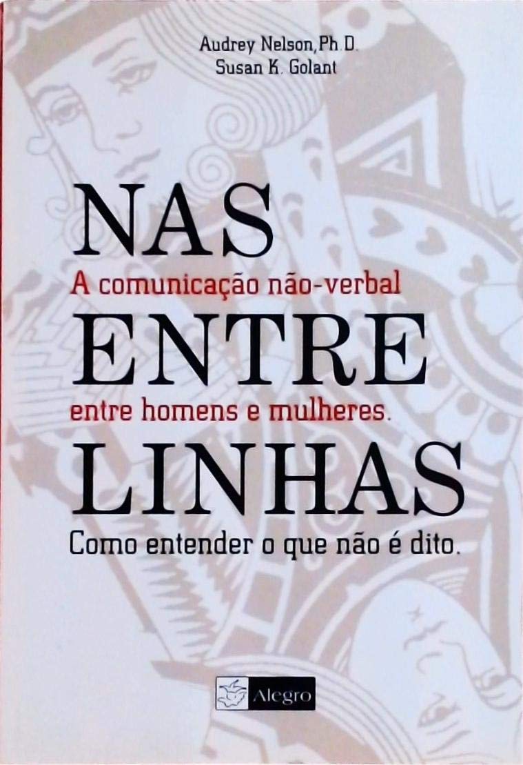 Nas Entrelinhas - Audrey Nelson + Susan K. Golant