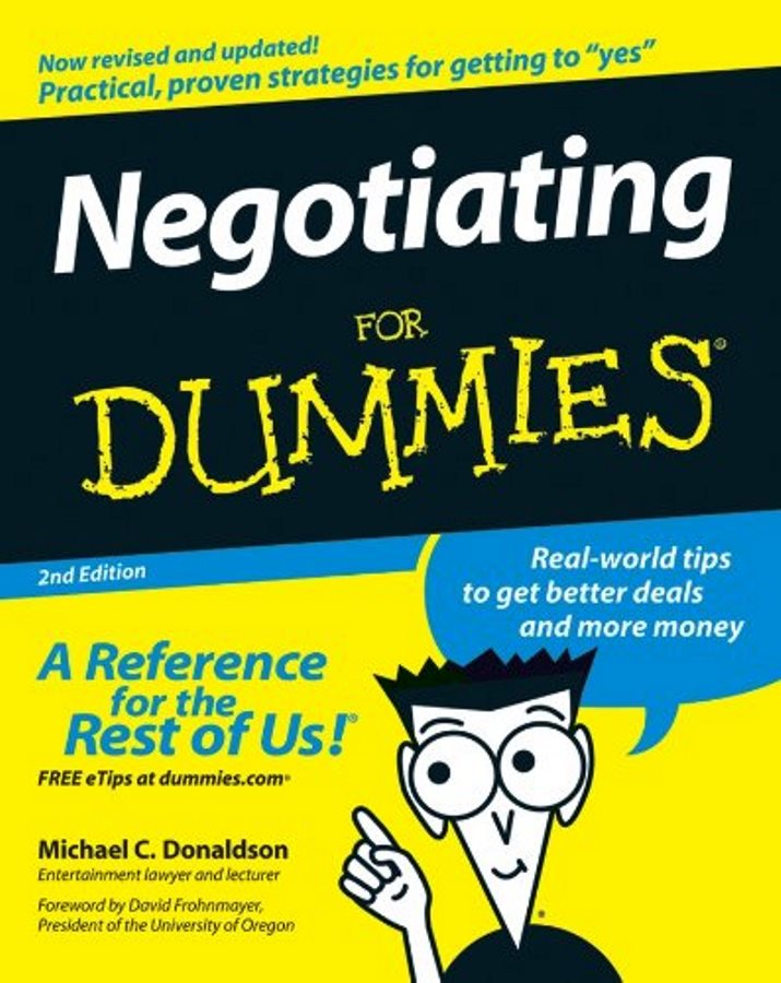 Negotiating For Dummies  - Ichael C. Donaldson