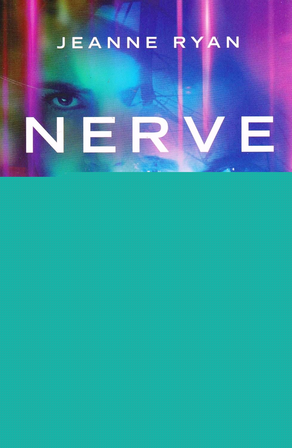 Nerve - Jeanne Ryan