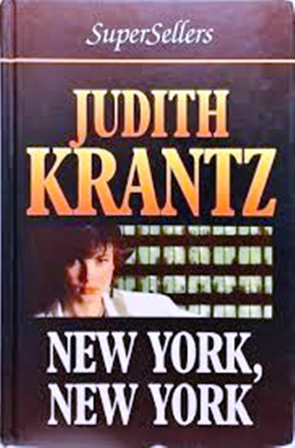 New York New York - (Supersellers) - Judith Krantz