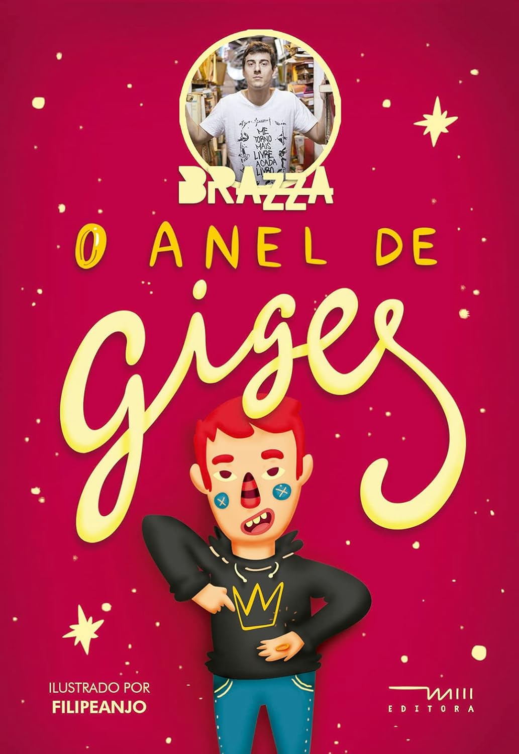 O Anel de Giges - Fabio Brazza