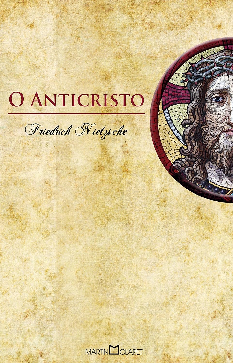 O Anticristo - Friedrich Nietzsche