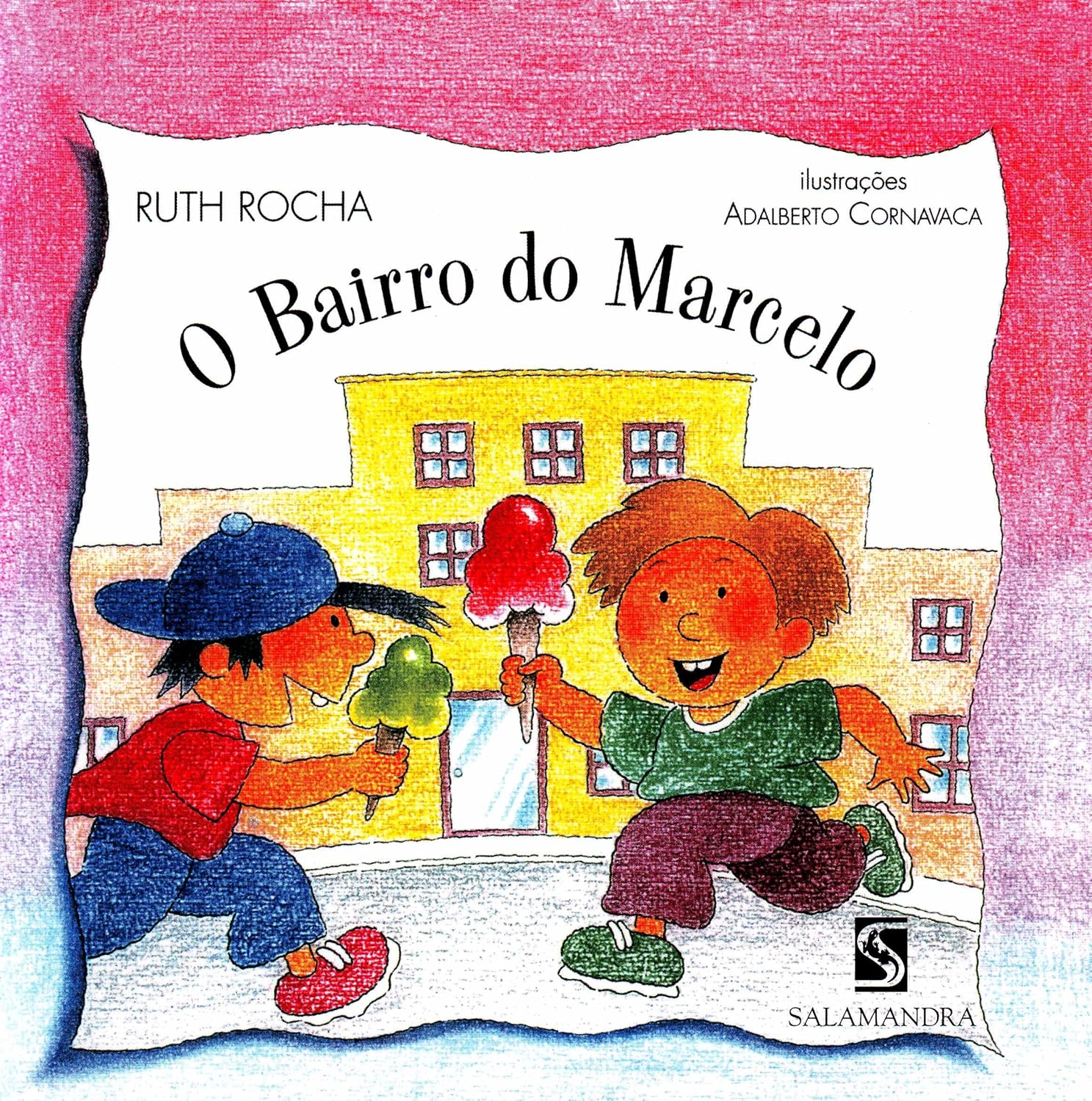 O Bairro do Marcelo - Ruth Rocha