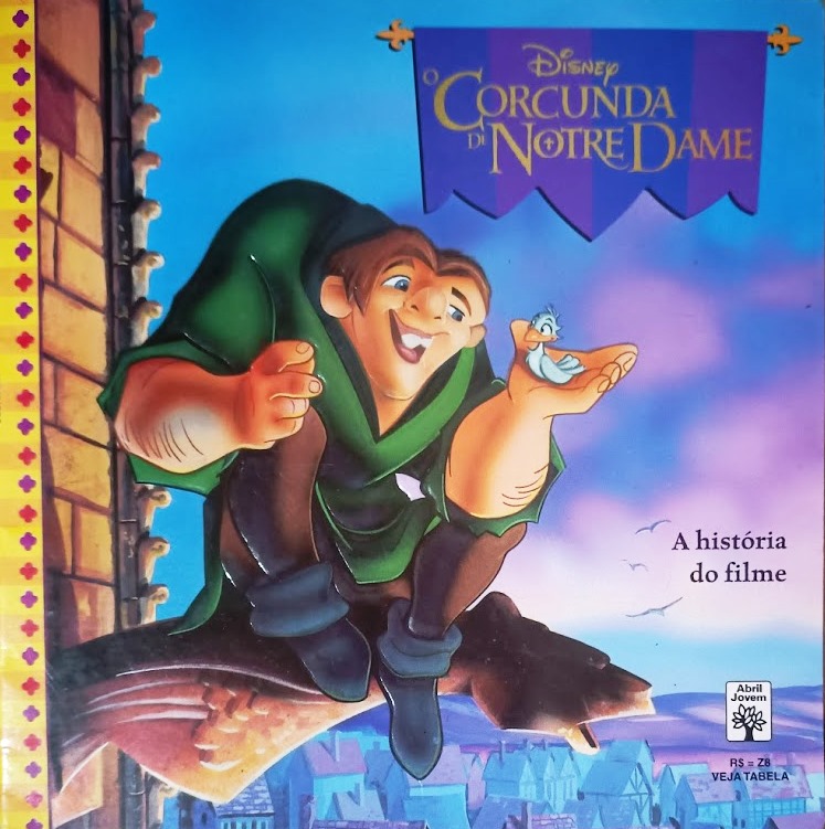O Corcunda de Notre Dame - a Historia do Filme - Walt Disney + Victor Hugo