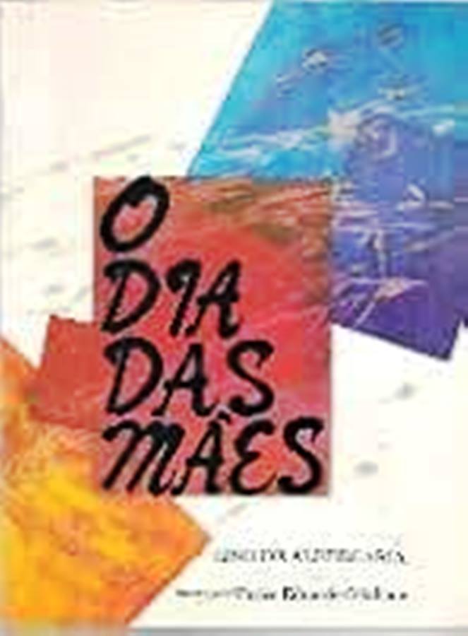 O Dia das Mães  - Lino de Albergaria