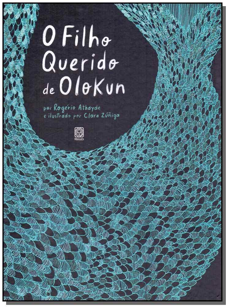 O filho querido de Olokun - Rogério Athayde  