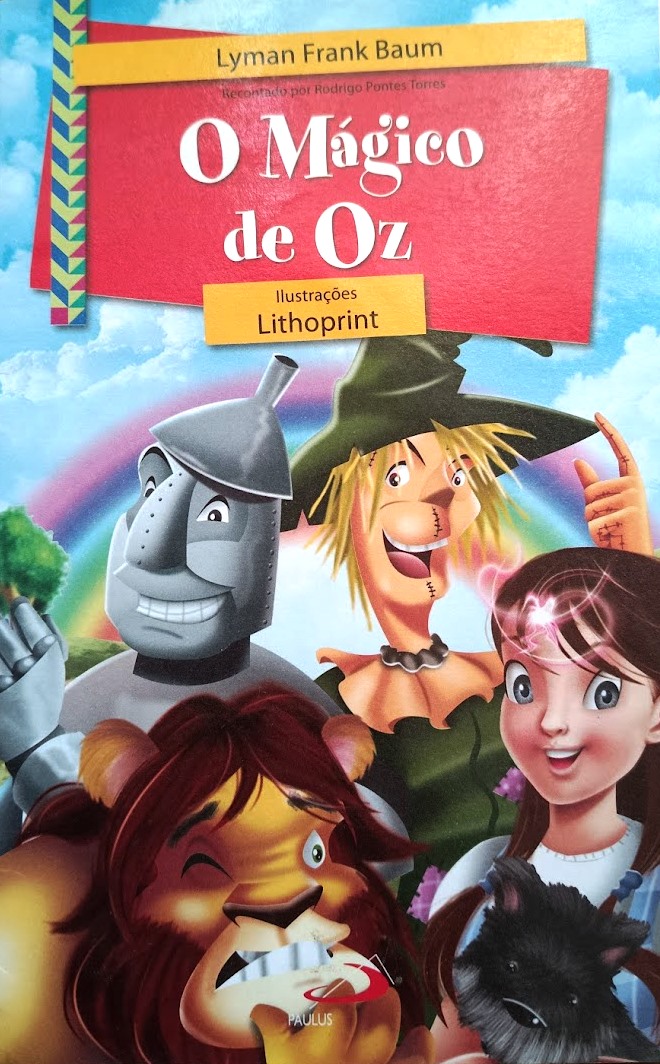 O Mágico de Oz + Lithprint  - Frank Baum