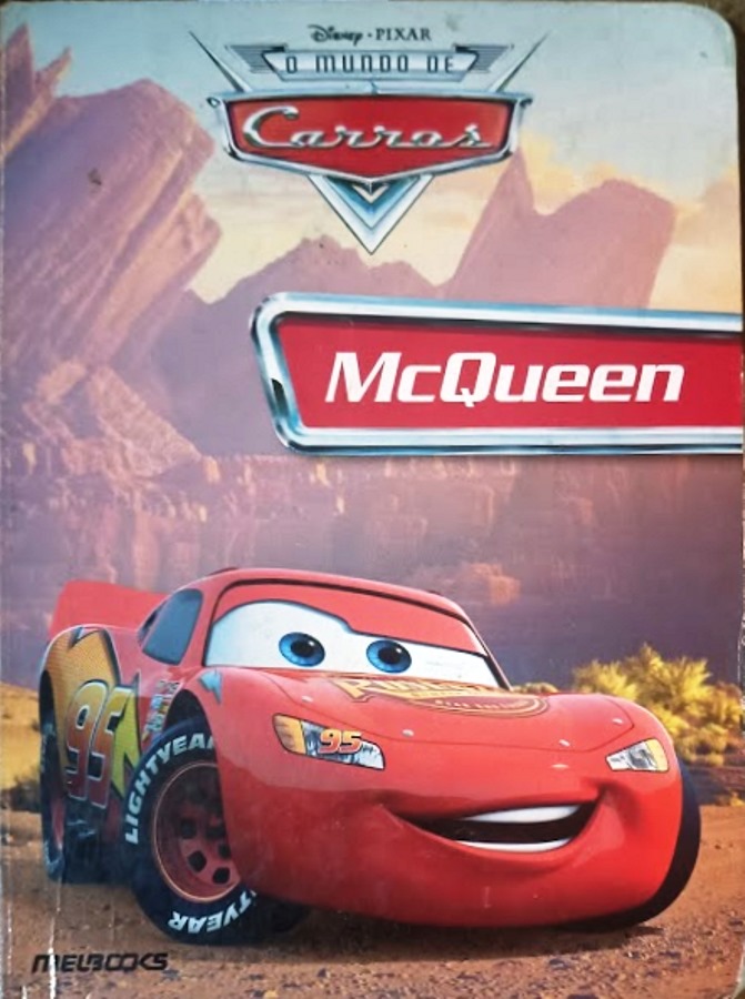 O Mundo de Carros Mcqueen  - Disney Pixar