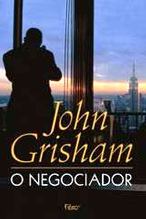 O Negociador - John Grisham