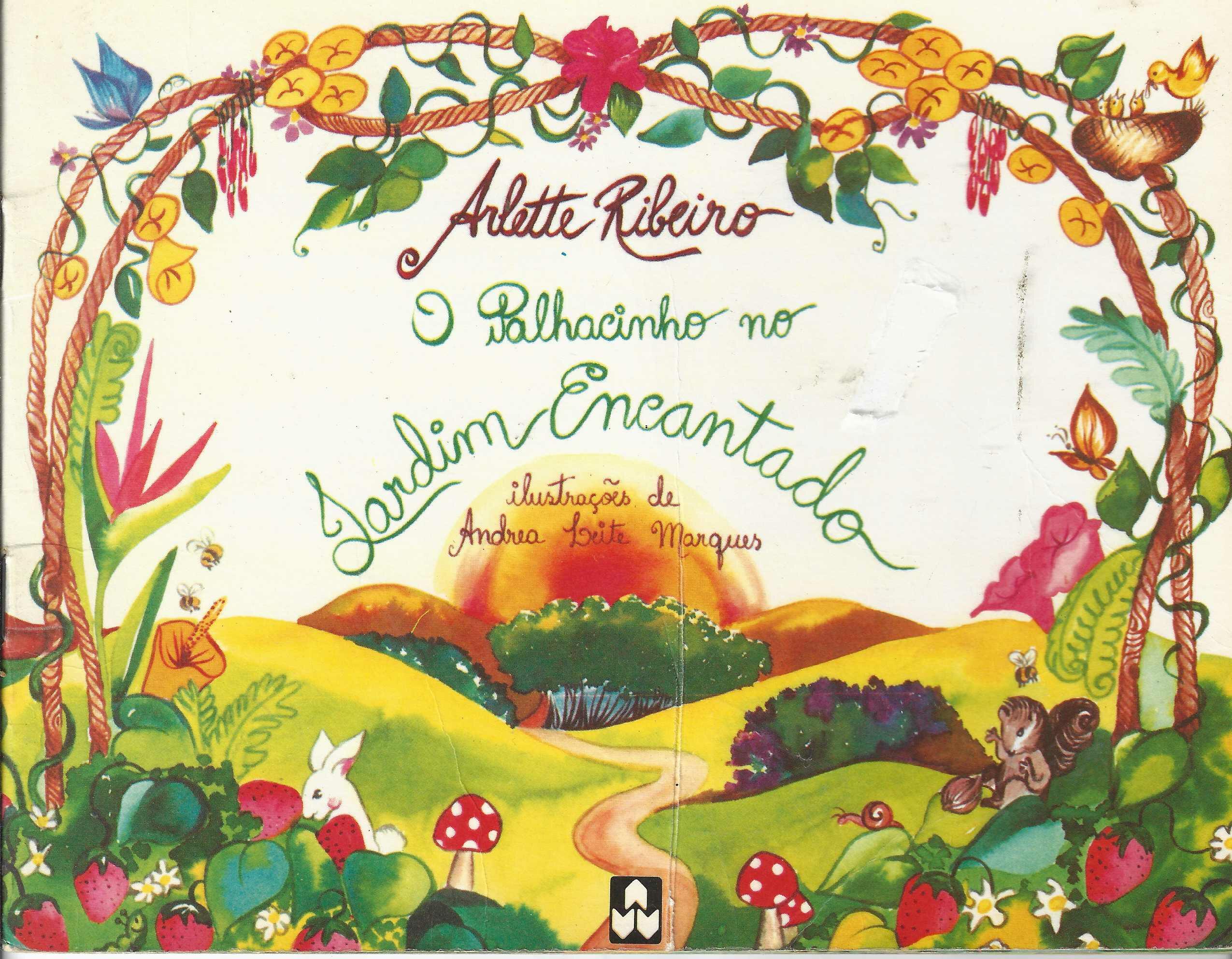 O Palhacinho No Jardim Encantado - Arlette Ribeiro