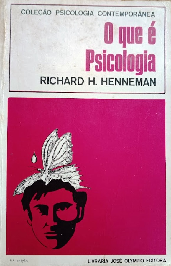 O Que É Psicologia - Richard H Henneman