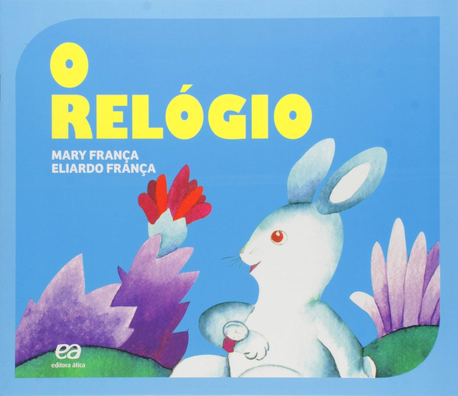 O Relogio - Mary França / Eliardo França;
