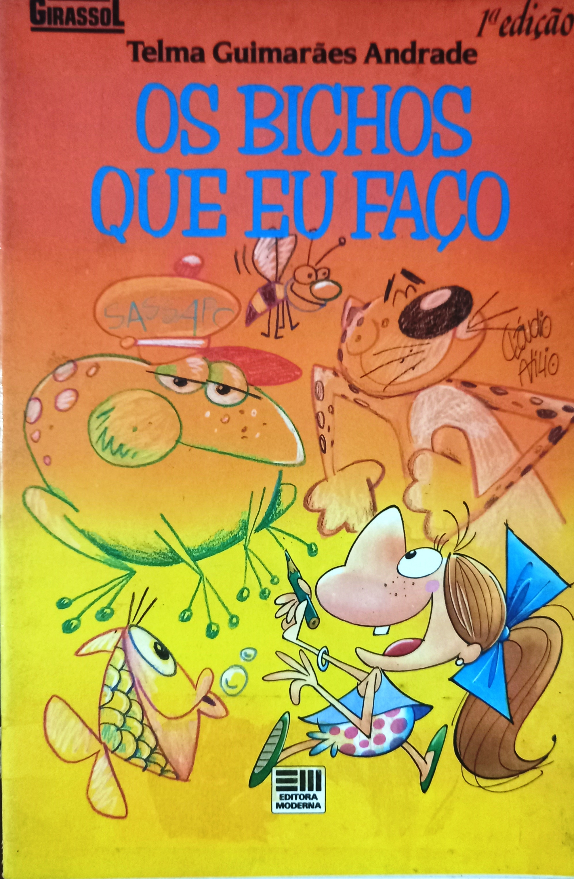 Os bichos que eu faço - Telma Guimarães Andrade