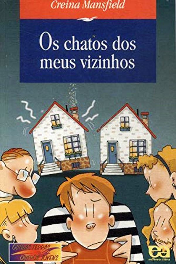 Os Chatos dos Meus Vizinhos - Creina Mansfield