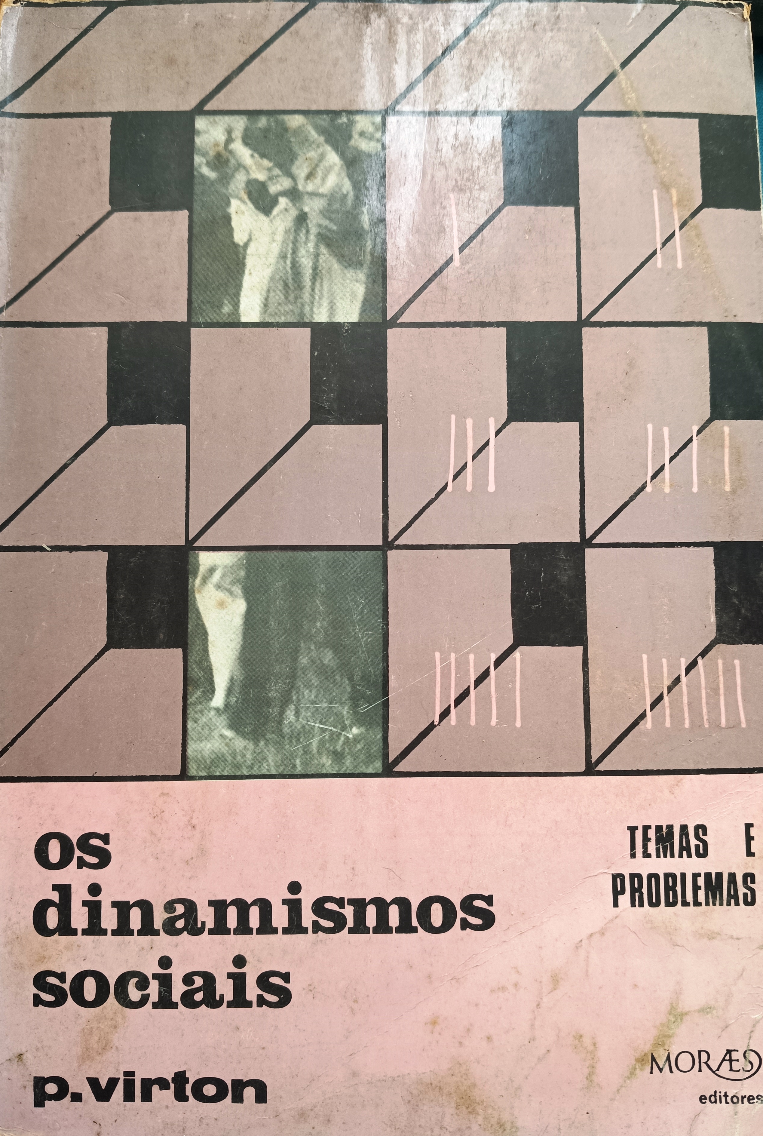 Os Dinamismos Sociais - P. Virton