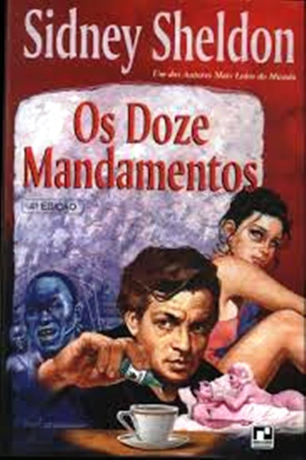 Os Doze Mandamentos - Sidney Sheldon