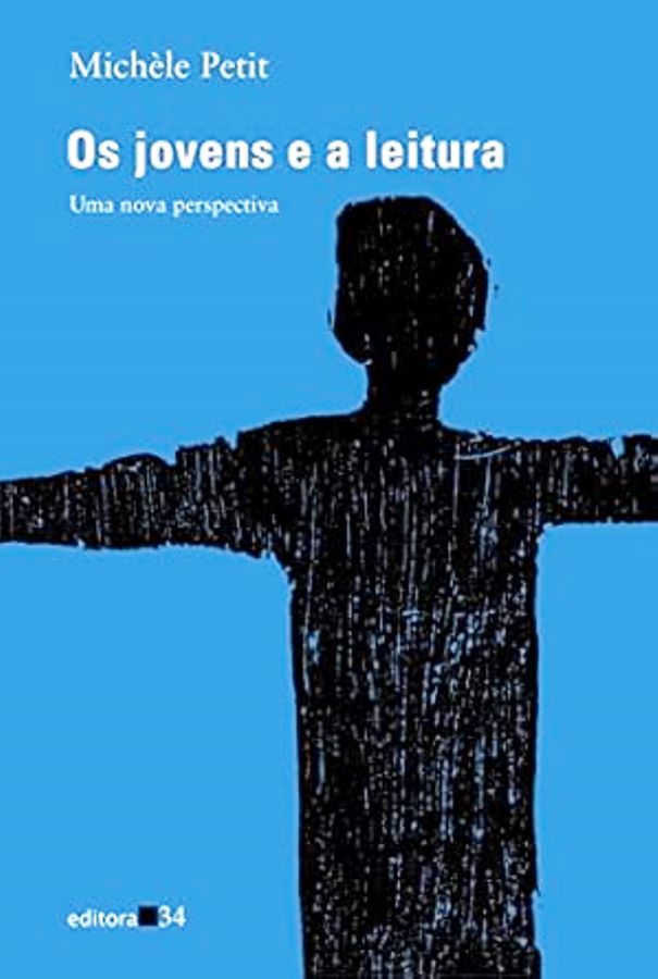 Os Jovens e a Leitura - Uma nova perspectiva - MIchèle Petit