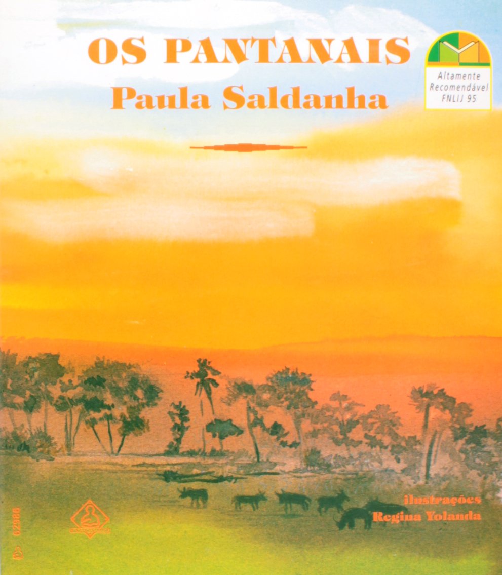 Os Pantanais  - Paula Saldanha 