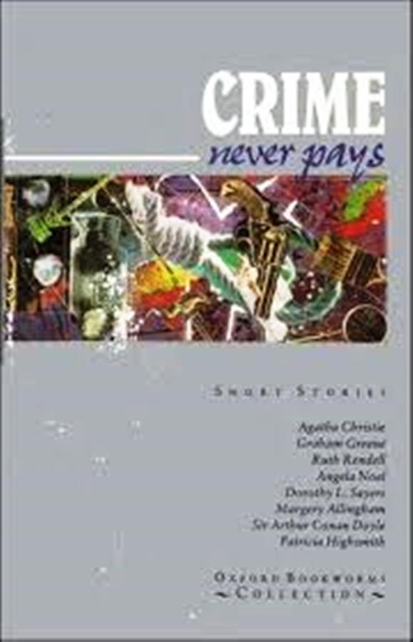 Oxford Bookworms Collection Crime Never Pays - Agatha Christie