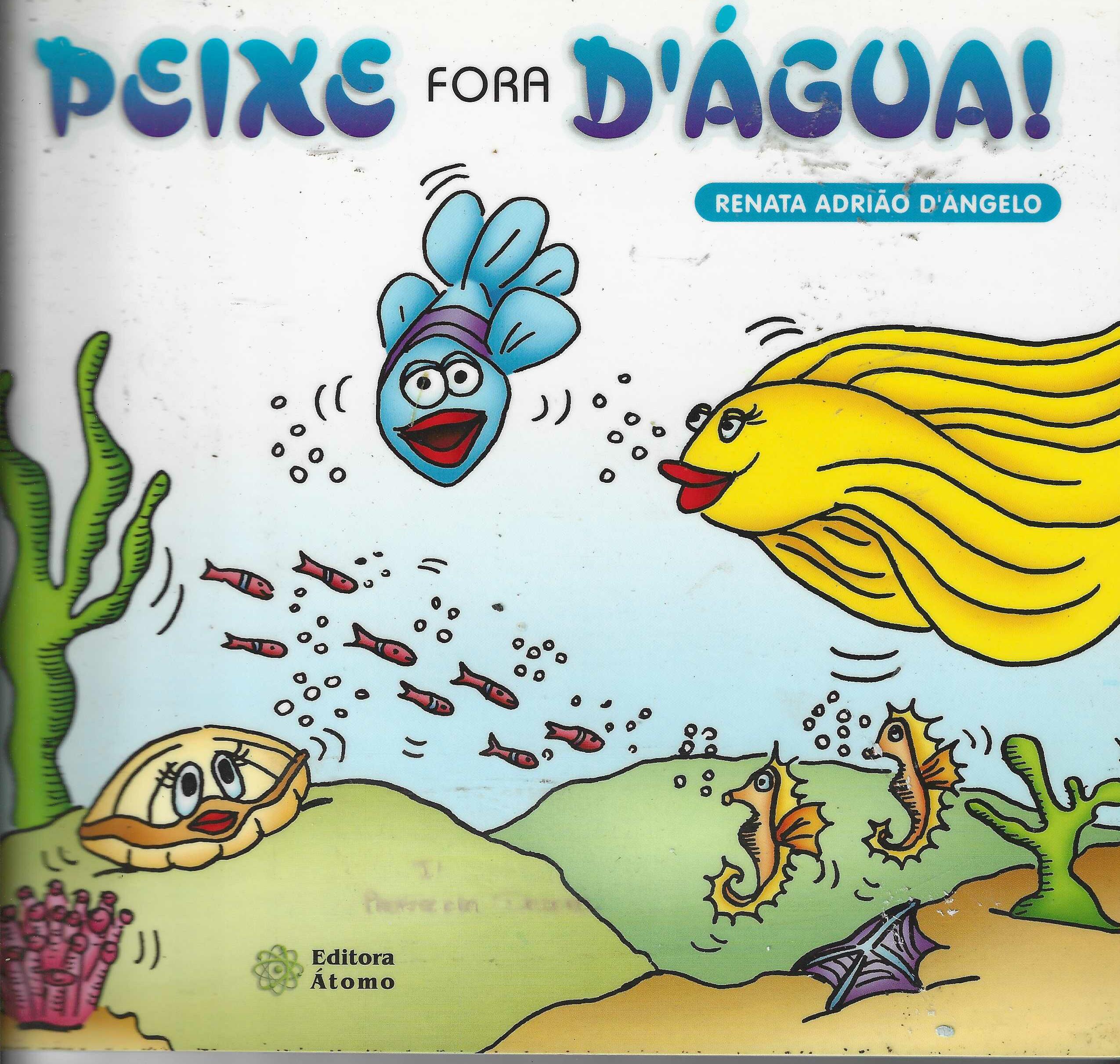 Peixe Fora Dágua - Renata Adrião Dangelo