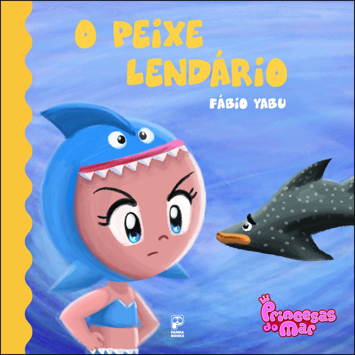 Peixe lendário, O (Princesas do mar) - FÁBIO YABU
