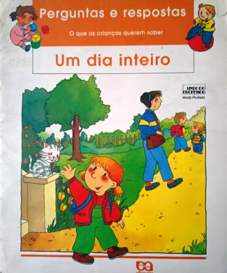 Perguntas e Respostas: Oque as crianças querem saber - Um Dia Inteiro - Agnés Vandewiele+Christel Desmoinaux