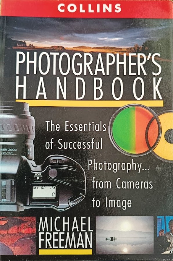 Photographers Handbook - Michael Freeman