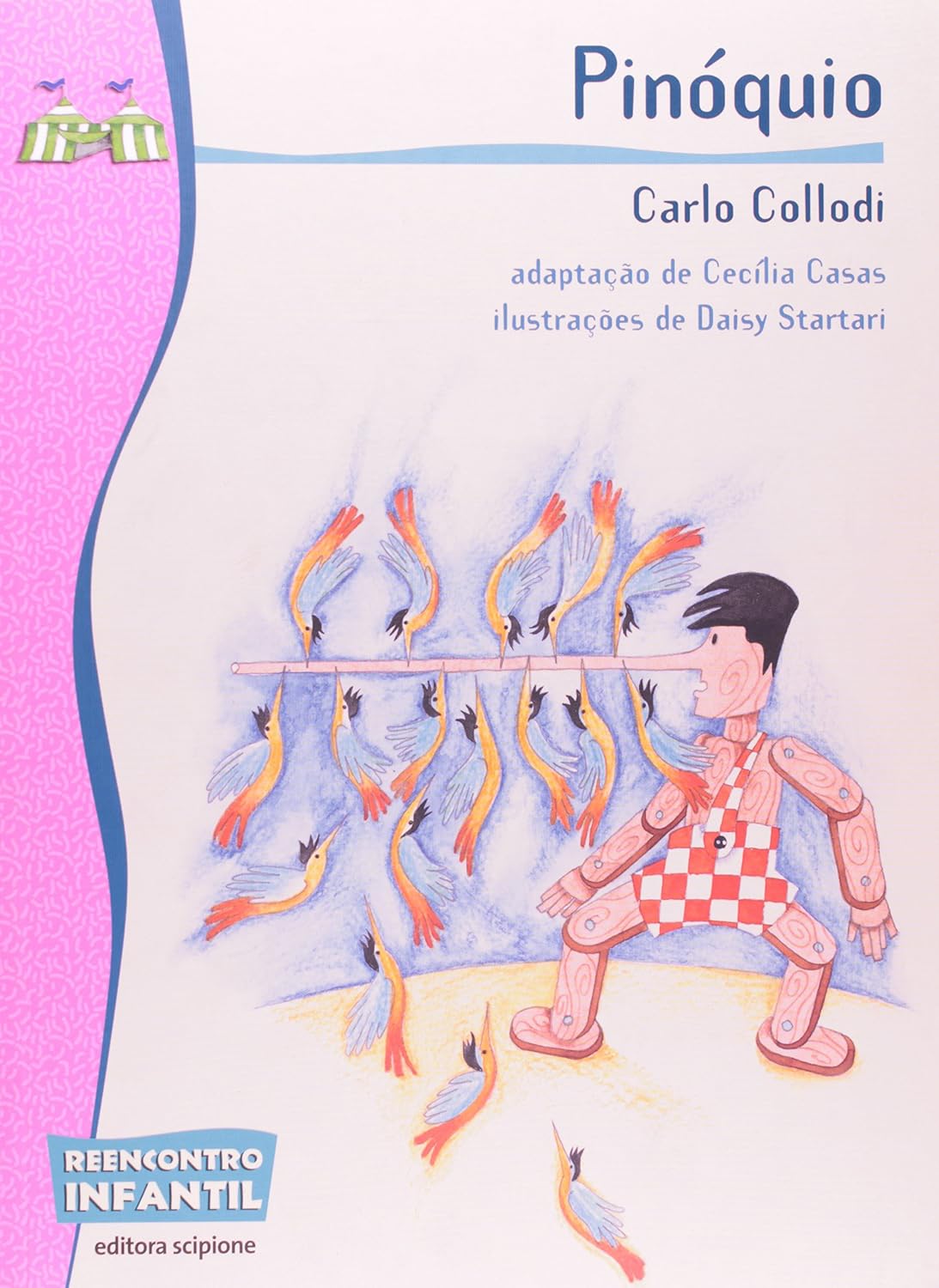 Pinoquio - Col. Reencontro Infantil -(adap. Cecilia Casa) - Carlo Collodi