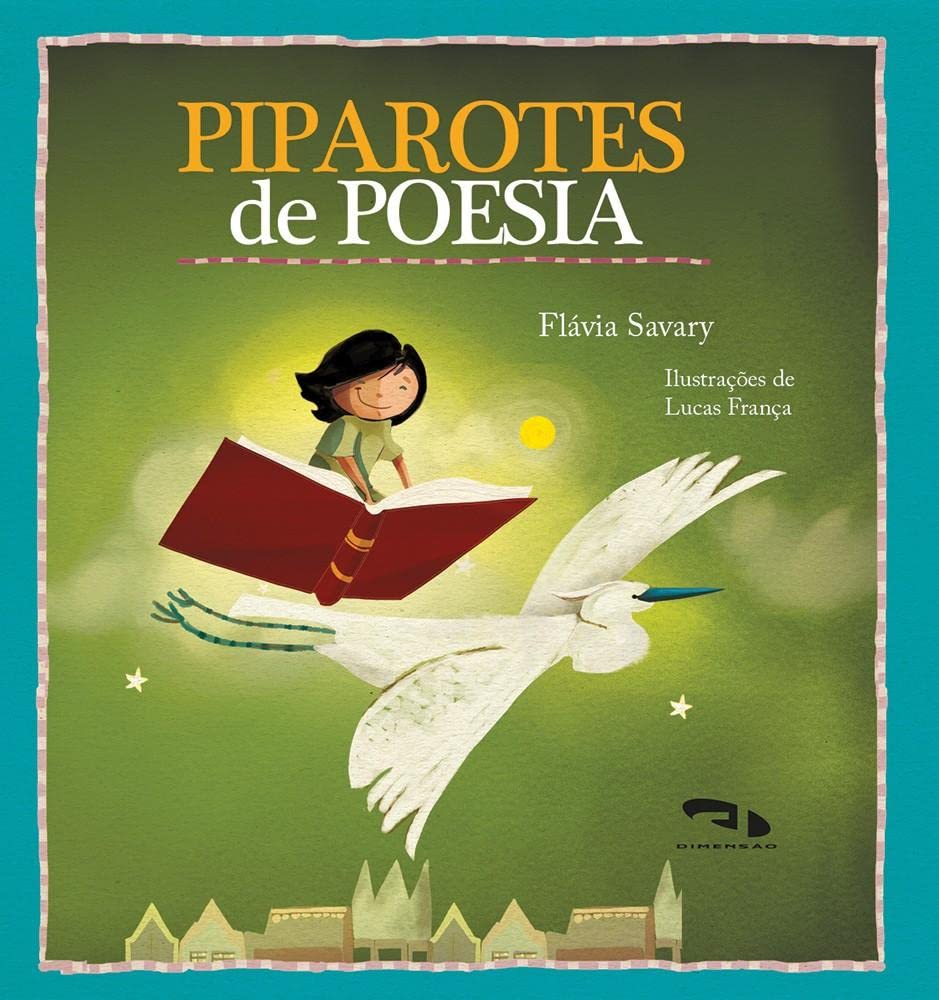 Piparotes de Poesia - Flavia Savary