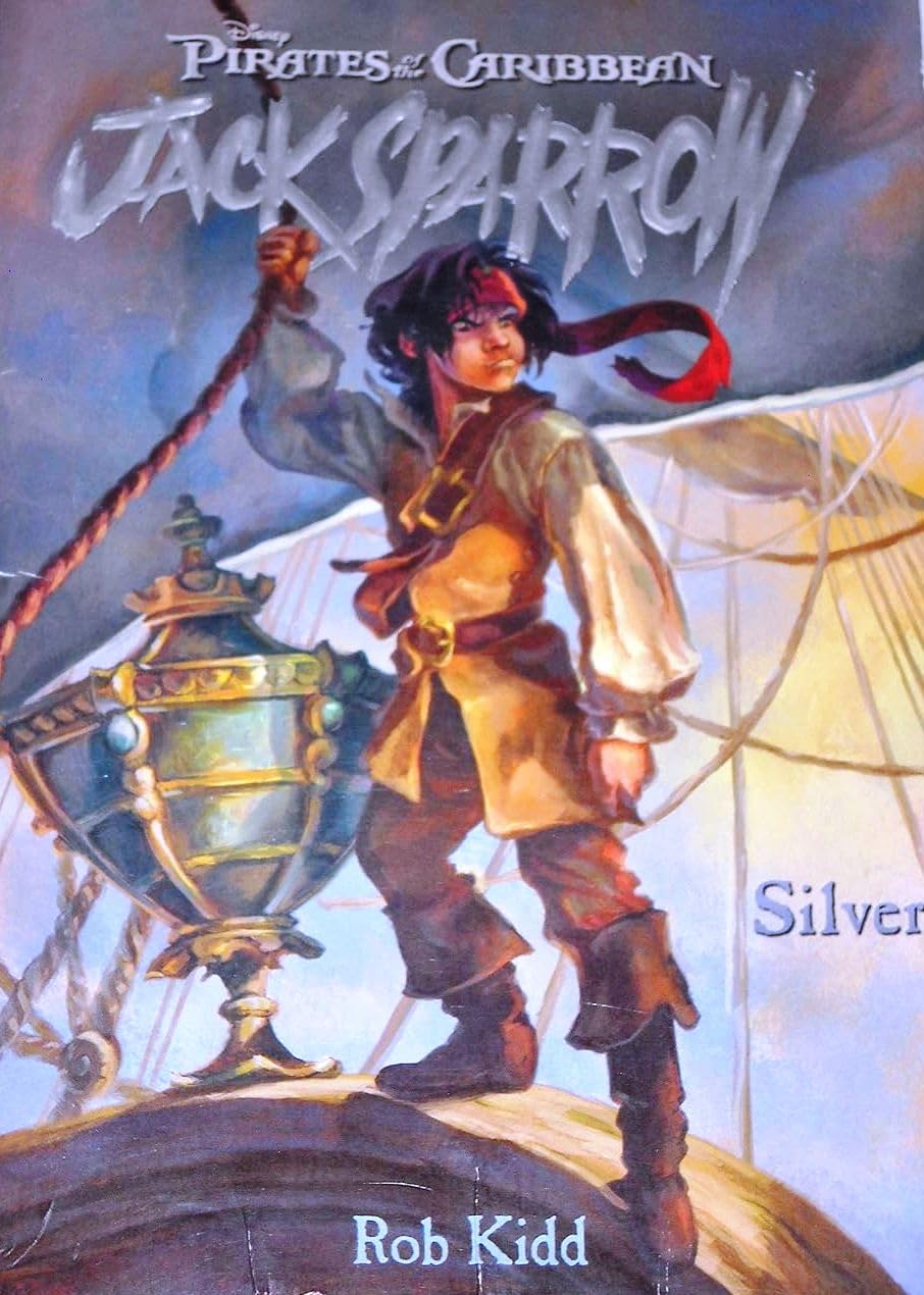 Pirates of the Caribbean: Silver - Jack Sparrow #6 - Rob Kidd
