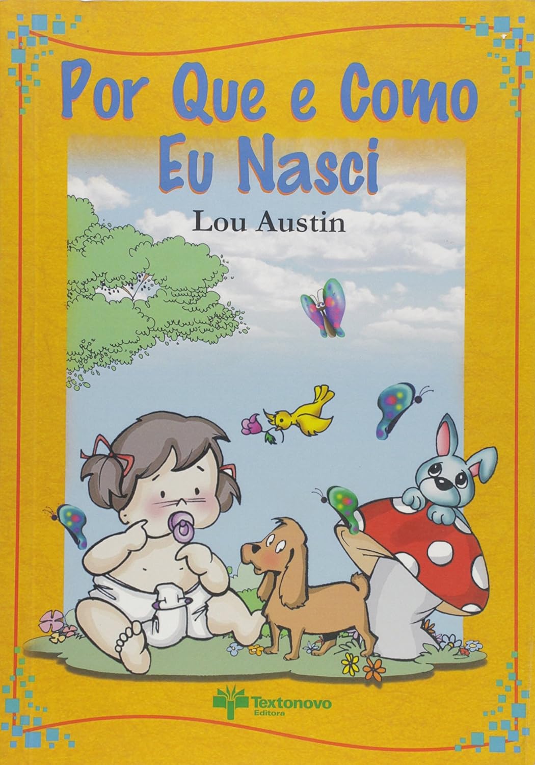 Por que e Como Eu Nasci - Lou Austin