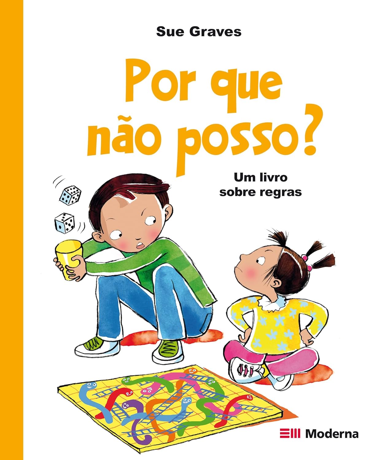 Por que Não Posso?  - Sue Graves