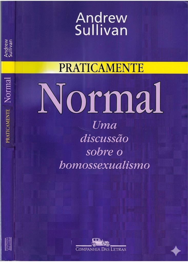 Praticamente normal  - Andrew Sullivan