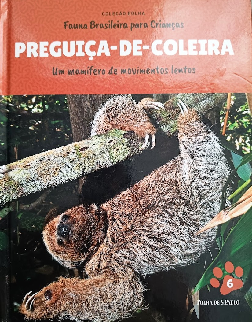 Preguiça de Coleira - Coleção Folha fauna brasileira para crianças - Folha de São Paulo