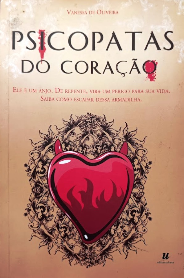 Psicopatas do Coração - Vanessa de Oliveira