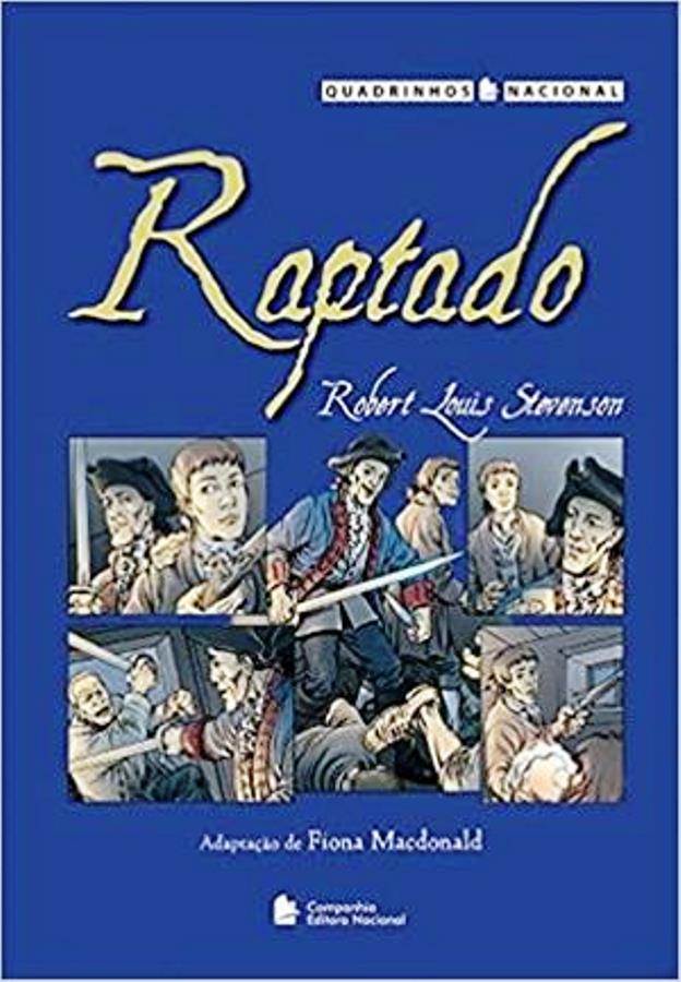 Raptado em Quadrinhos - Robert Louis Stevenson Tatiana Belinky